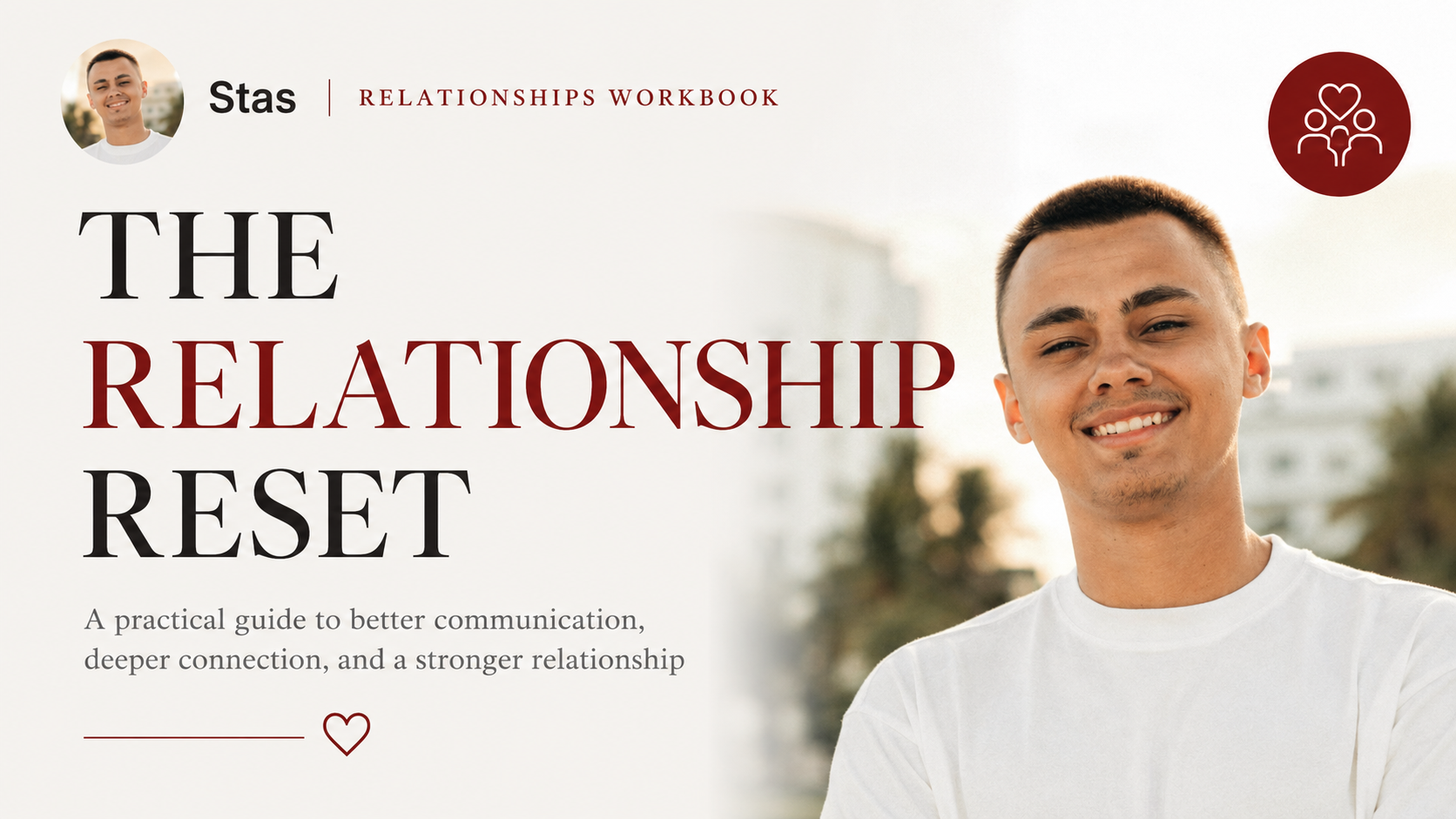The Relationship Reset Workbook